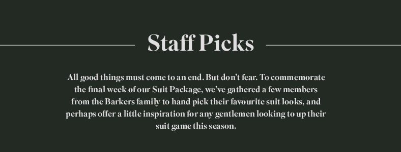 Barkers Staff Picks - Suiting 