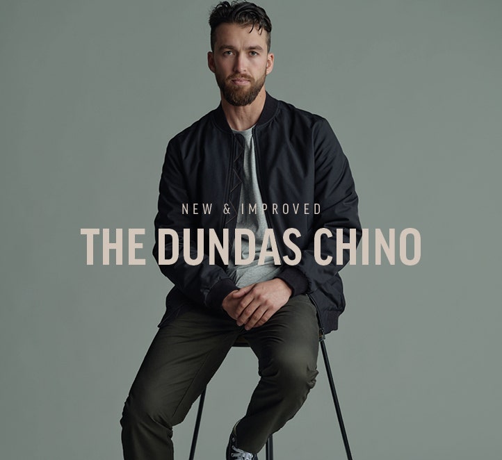 The Dundas Chino. New and improved. 