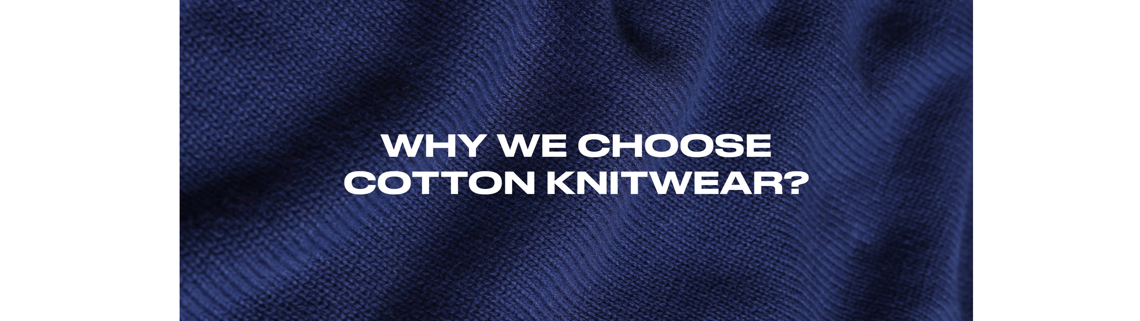 Shop the range of Cotton Knitwear at Barkers