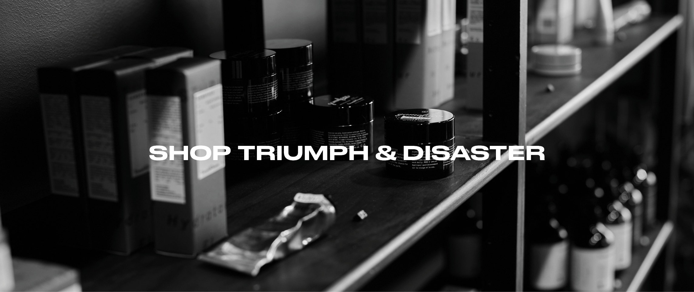 Shop Triumph & Disaster, men's grooming products at Barkers. 