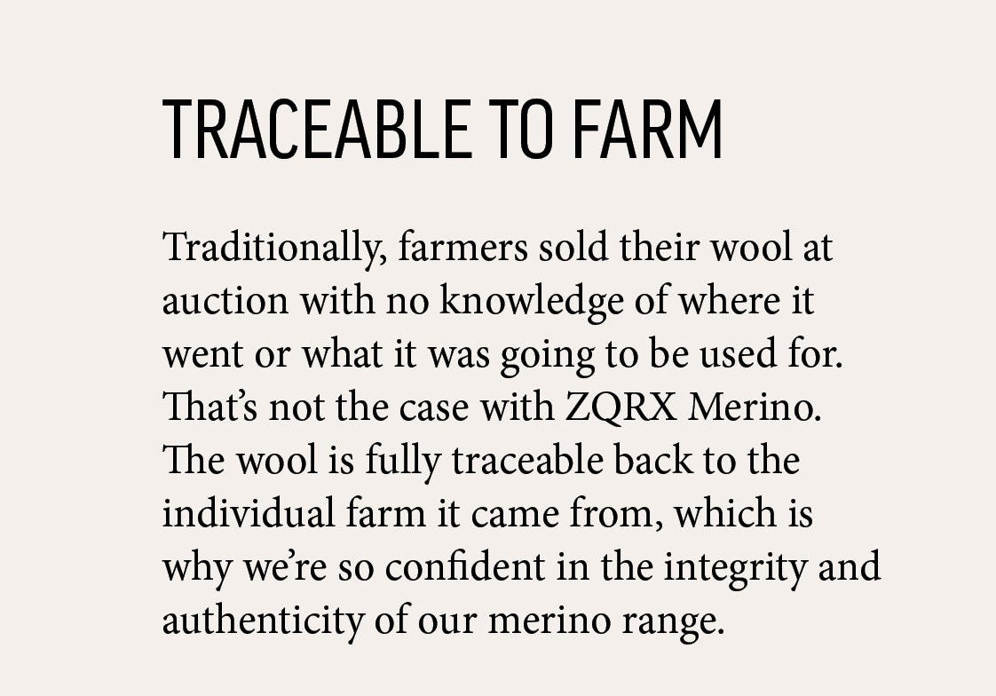 ZQRX Merino traceable back to the farm. 